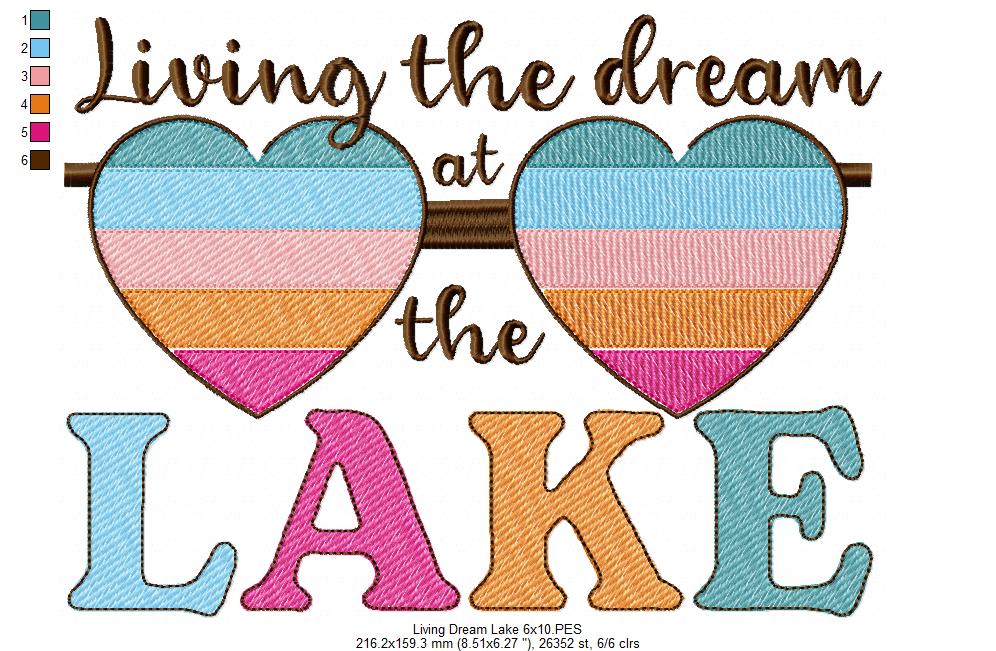 Living the Dream at the Lake - Fill Stitch - Machine Embroidery Design