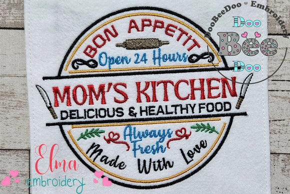 Bon Appetit Mom's Kitchen Round Sign - Fill Stitch - Machine Embroidery Design