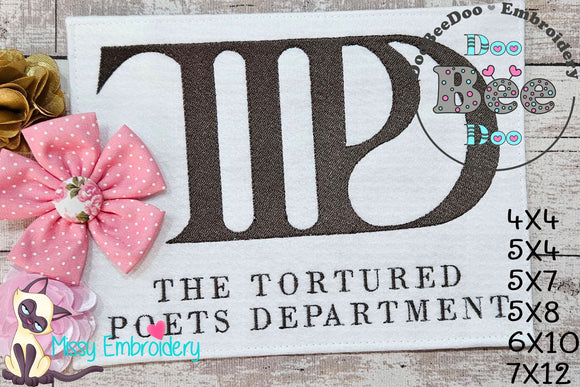 The Tortured Poets Department Taylor Swift - Fill Stitch - Machine Embroidery Design