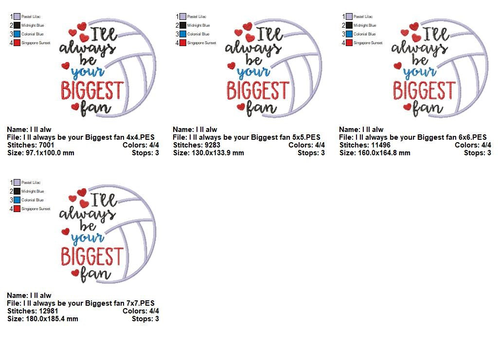 I’ll Always Be Your Biggest Fan – Satin Stitch – Machine Embroidery Design