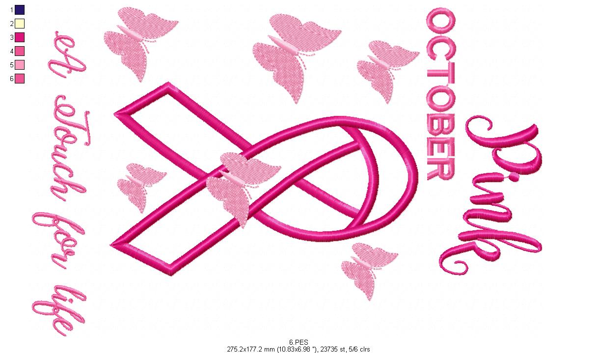 Pink October - A touch for life - Applique - 6 Sizes - Machine Embroidery Designs