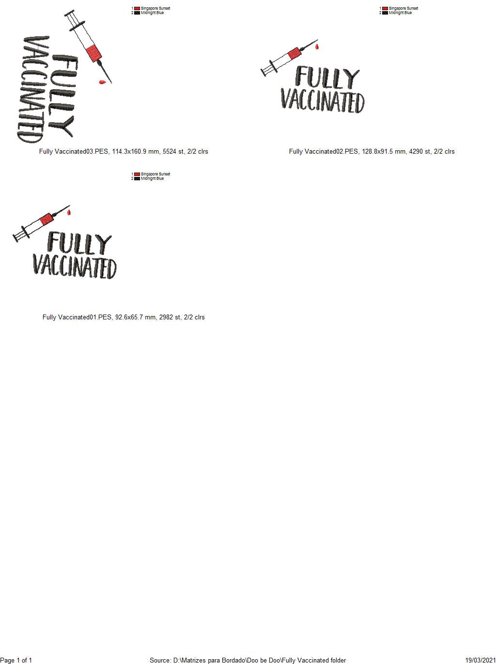 Fully Vaccinated - Satin Stitch