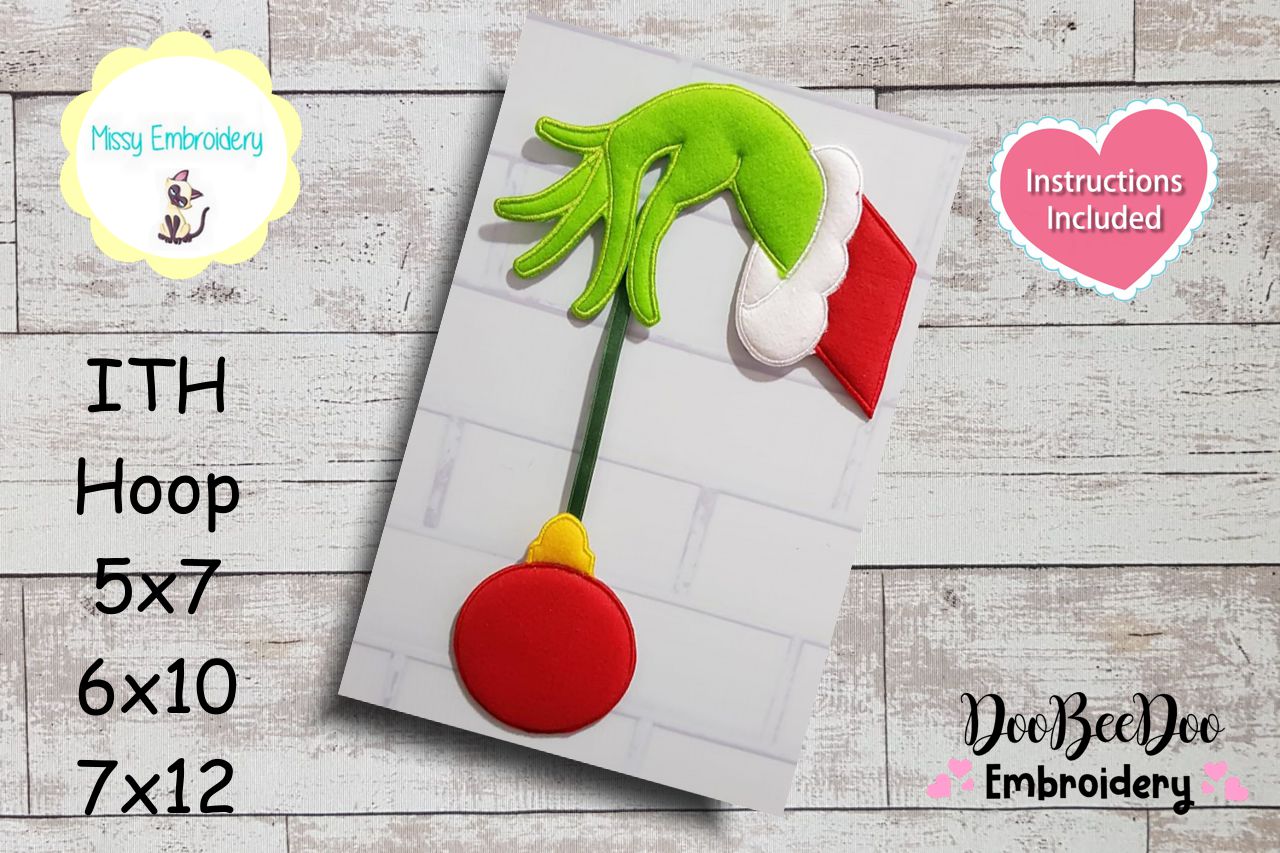 The Grinch Hand with Bulb - ITH Project - Machine Embroidery Design