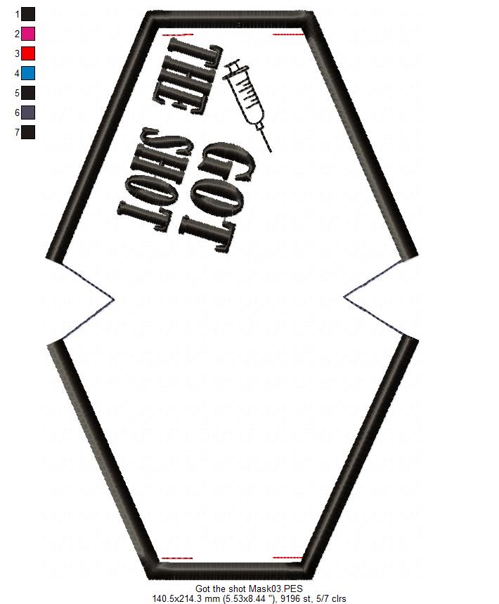 Got the Shot Face Mask - ITH Project - Machine Embroidery Design