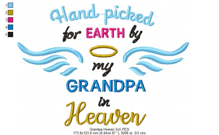 Hand Picked for Earth by my Grandpa in Heaven - Fill Stitch - Machine Embroidery Design