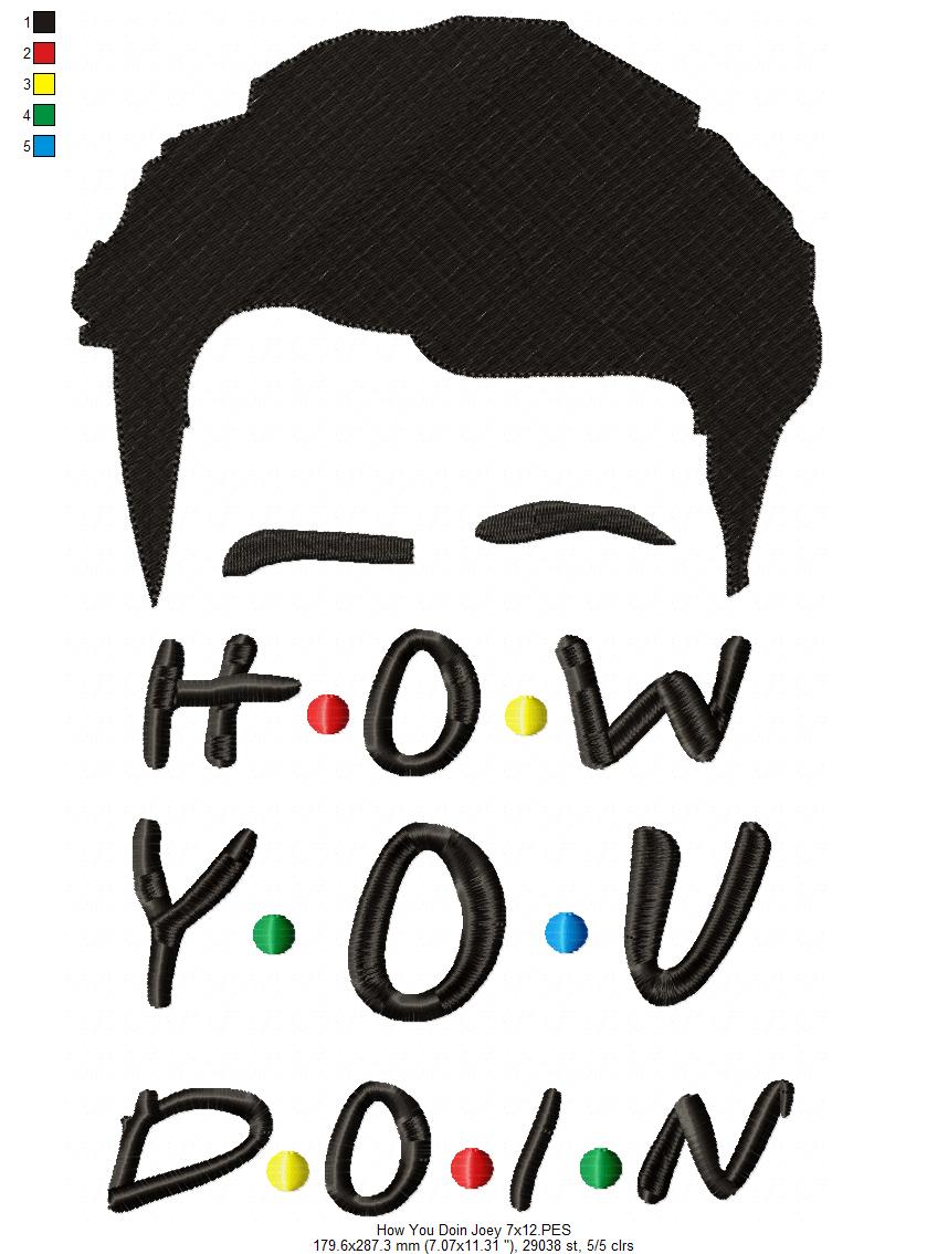 Friends How You Doin - Fill Stitch