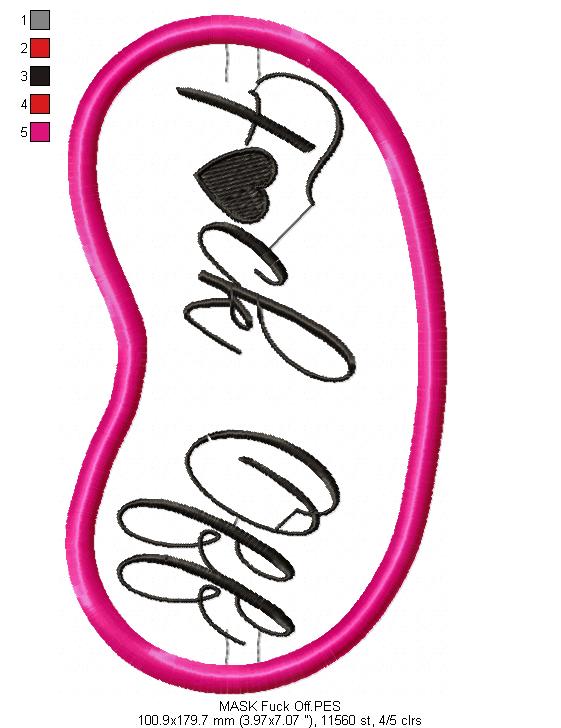 F*ck Off Sleep Mask - ITH Project - Machine Embroidery Design