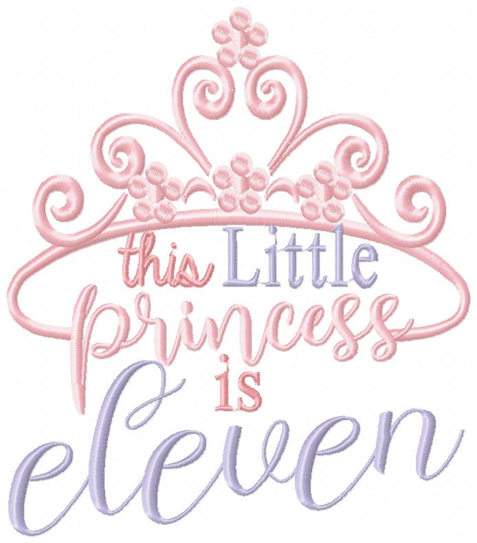 This Little Princess is 1-11 Birthday Set Numbers - Fill Stitch