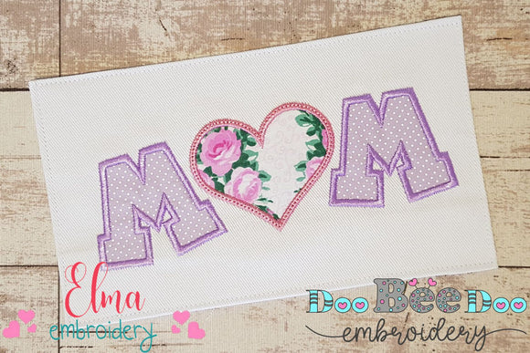 Heart Mom Mother's Day - Applique - Machine Embroidery Design