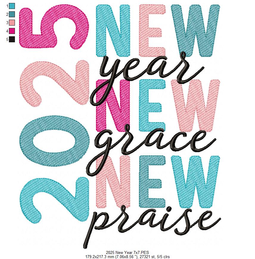 2025 New Year New Grace New Praise - Rippled Stitch - Machine Embroidery Design