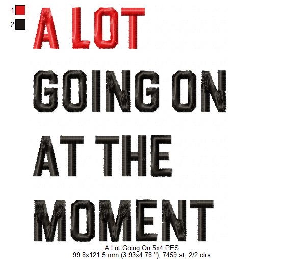 Taylor Swift Eras Tour A Lot Going On At The Moment - Fill Stitch - Machine Embroidery Design