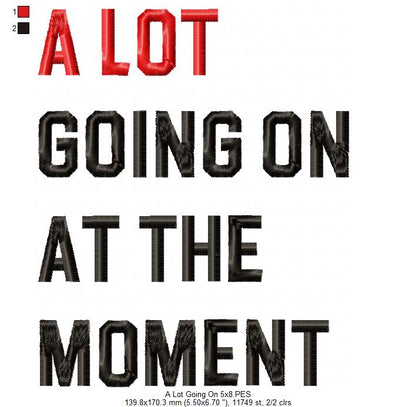 Taylor Swift Eras Tour A Lot Going On At The Moment - Fill Stitch - Machine Embroidery Design