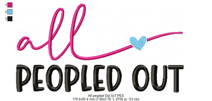 Nope Not Today ... All Peopled Out - Fill Stitch - Set of 2 designs - Machine Embroidery Design