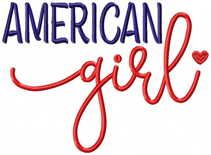 🇺🇸 American Girl ❤️ – Satin Stitch – Machine Embroidery Design