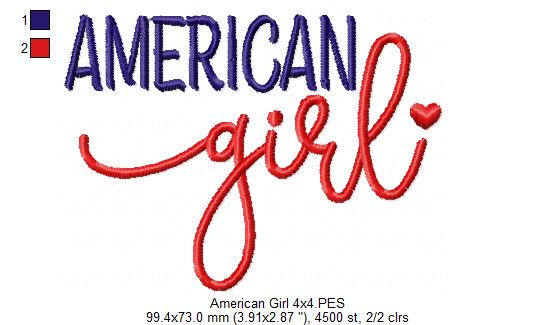 🇺🇸 American Girl ❤️ – Satin Stitch – Machine Embroidery Design