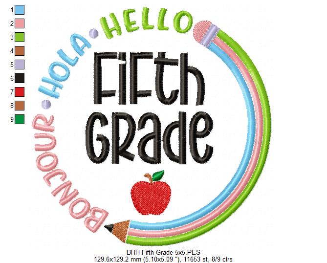 Bonjour Hola Hello Fifth Grade - Fill Stitch - Machine Embroidery Design