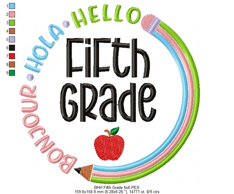 Bonjour Hola Hello Fifth Grade - Fill Stitch - Machine Embroidery Design