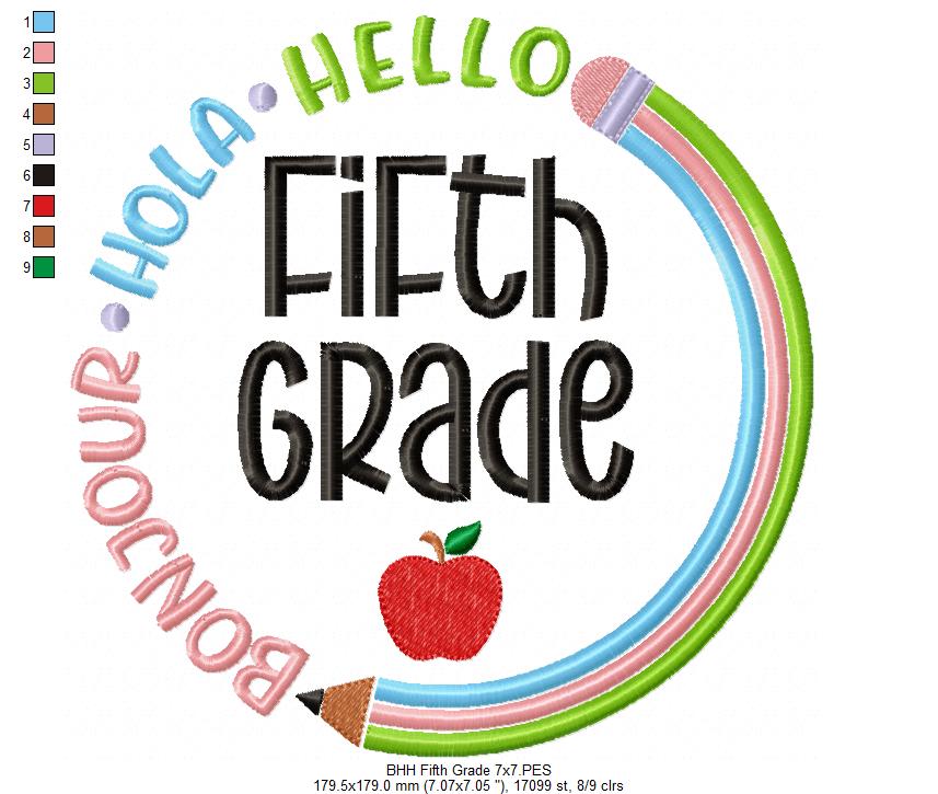 Bonjour Hola Hello Fifth Grade - Fill Stitch - Machine Embroidery Design