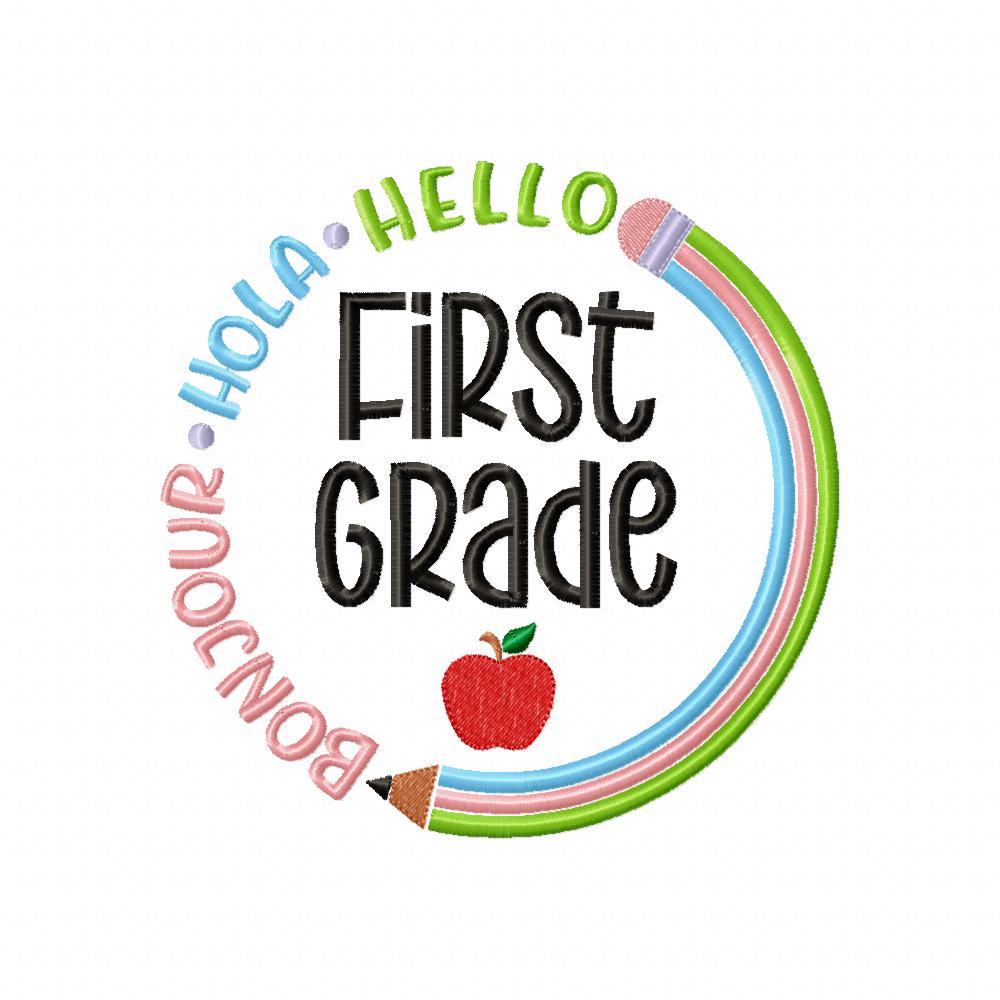 Bonjour Hola Hello First Grade - Fill Stitch - Machine Embroidery Design