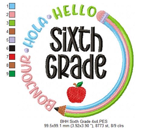 Bonjour Hola Hello Sixth Grade - Fill Stitch - Machine Embroidery Design