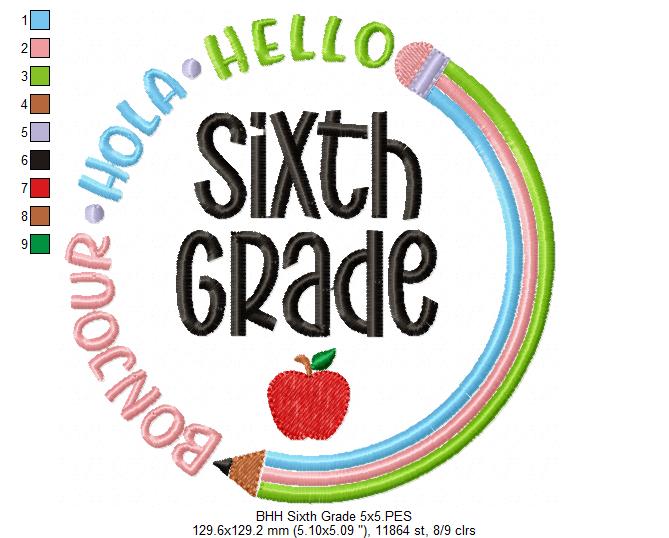 Bonjour Hola Hello Sixth Grade - Fill Stitch - Machine Embroidery Design