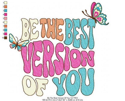 Retro Be The Best Version Of You - Fill Stitch - Machine Embroidery Design