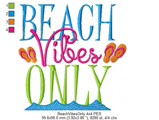Beach Vibes Only - Fill Stitch - Machine Embroidery Design