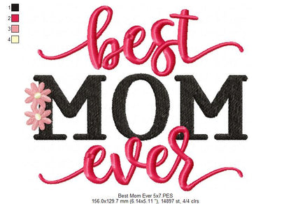 Best Mom Ever - Fill Stitch - Machine Embroidery Design