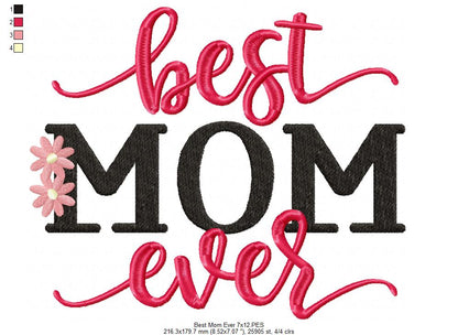 Best Mom Ever - Fill Stitch - Machine Embroidery Design