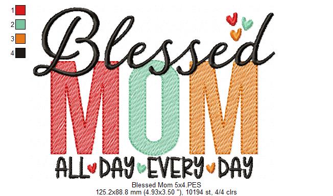 Blessed Mom - Fill Stitch - Machine Embroidery Design