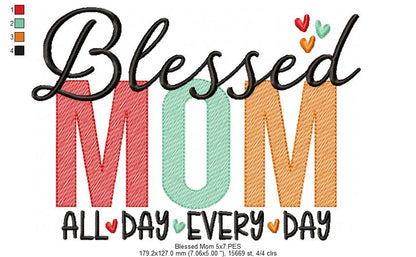 Blessed Mom - Fill Stitch - Machine Embroidery Design