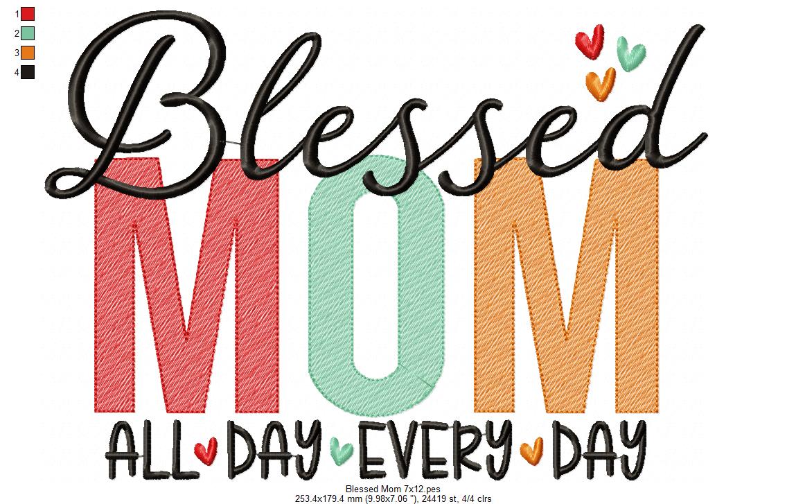 Blessed Mom - Fill Stitch - Machine Embroidery Design