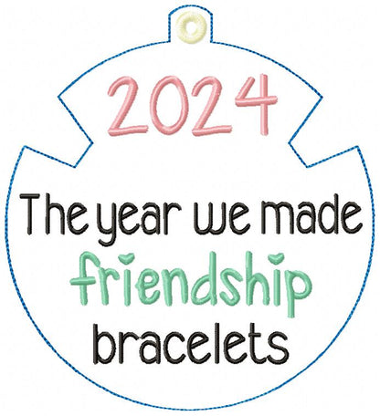 2024 The Year We Made Friendship Bracelets - ITH Project - Machine Embroidery Design