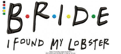 Bride I Found My Lobster – Satin Stitch – Machine Embroidery Design