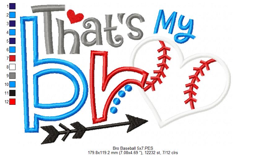 That's My Bro Baseball - Applique - Machine Embroidery Design