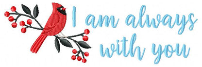 Cardinal I am Always with You - Fill Stitch - Machine Embroidery Design