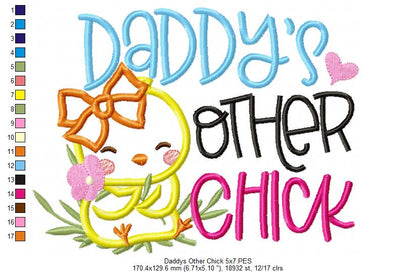 Daddy's Other Chick - Applique - Machine Embroidery Design