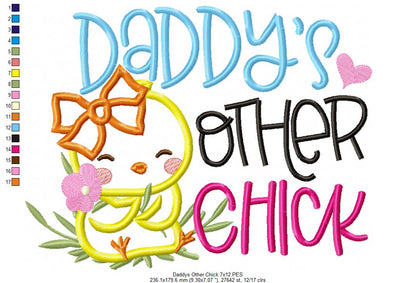 Daddy's Other Chick - Applique - Machine Embroidery Design