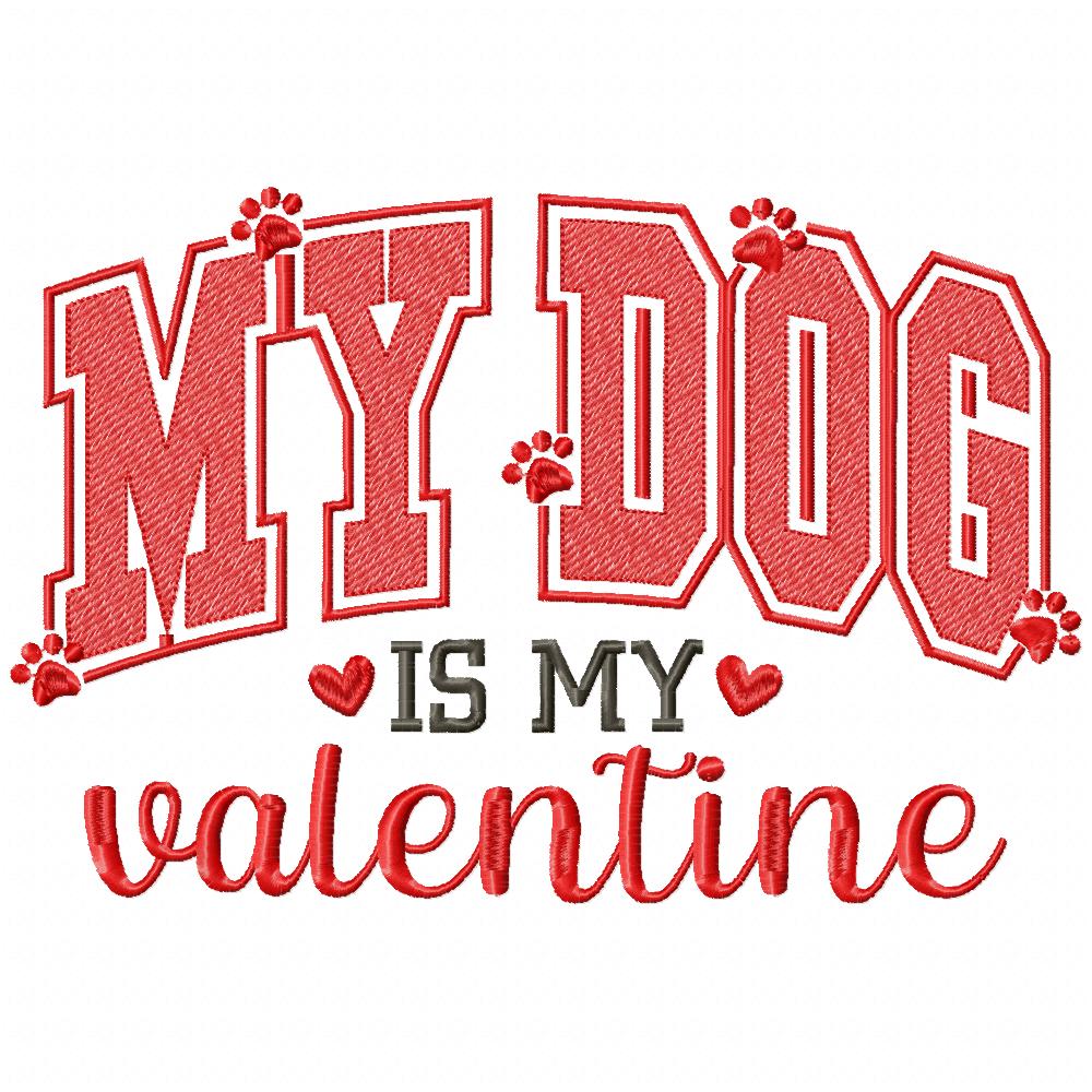 My Dog is my Valentine - Rippled Stitch - Machine Embroidery Design