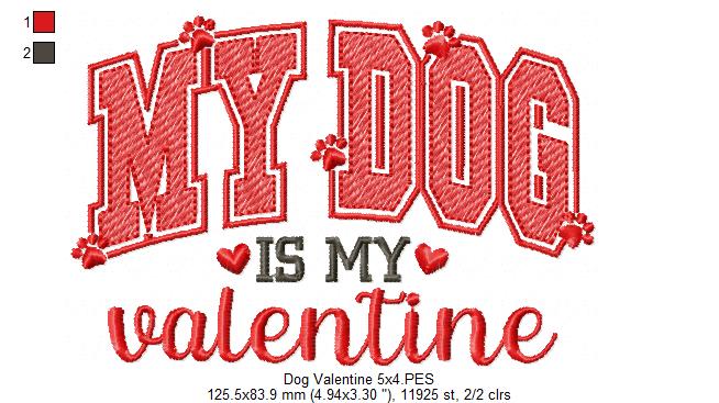 My Dog is my Valentine - Rippled Stitch - Machine Embroidery Design