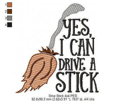 Yes I Can Drive a Stick - Fill Stitch - Machine Embroidery Design