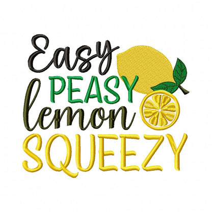 Easy Peasy Lemon Squeezy - Fill Stitch - Machine Embroidery Design