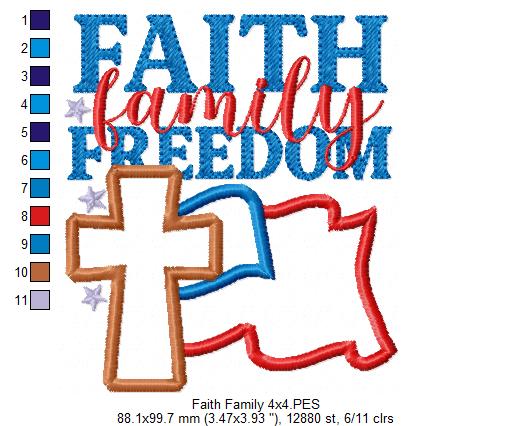 🇺🇸 Faith Family Freedom ✝️ – Applique – Machine Embroidery Design