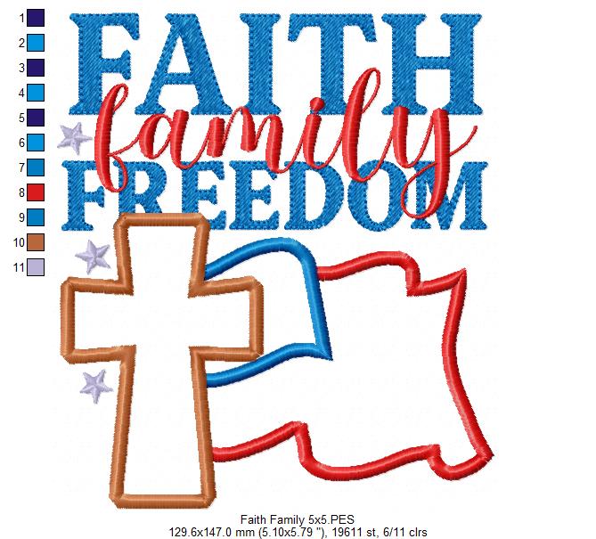 🇺🇸 Faith Family Freedom ✝️ – Applique – Machine Embroidery Design