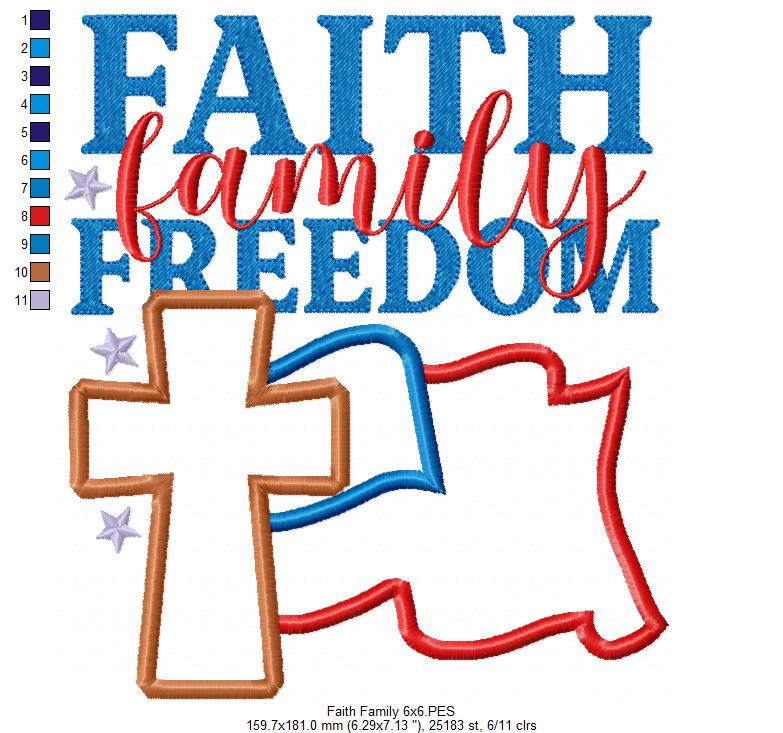 🇺🇸 Faith Family Freedom ✝️ – Applique – Machine Embroidery Design