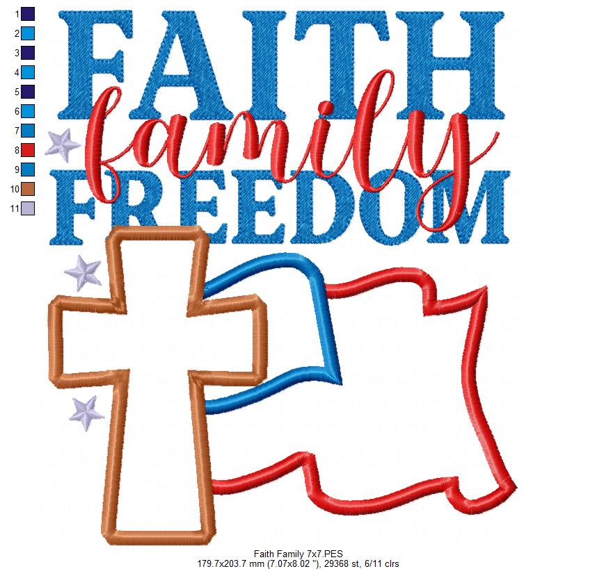 🇺🇸 Faith Family Freedom ✝️ – Applique – Machine Embroidery Design