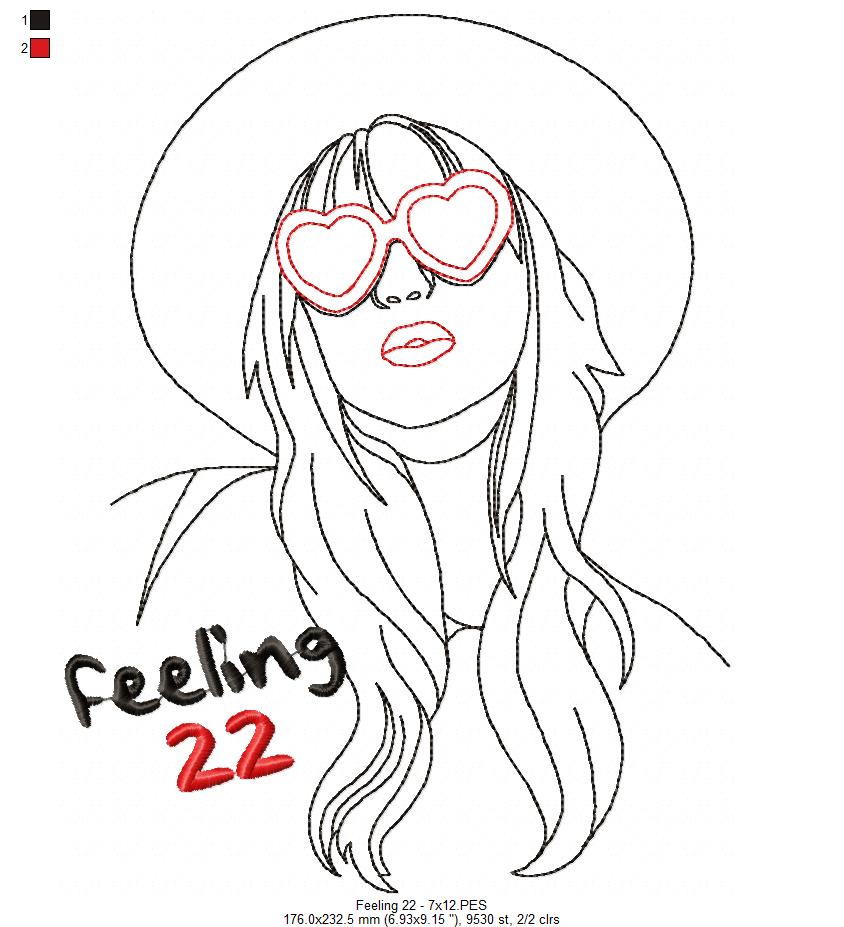 Feeling 22 - Taylor Swift - Satin Stitch - Machine Embroidery Design