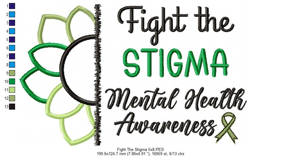 Mental Health Fight the Stigma - Applique - Machine Embroidery Design