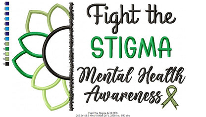 Mental Health Fight the Stigma - Applique - Machine Embroidery Design