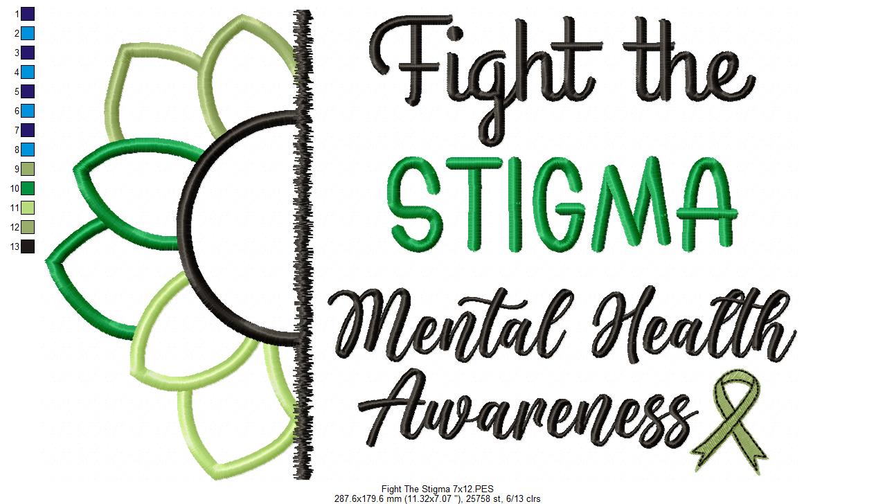 Mental Health Fight the Stigma - Applique - Machine Embroidery Design